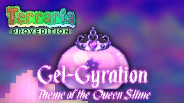 (Epilepsy Warning) Terraria: ProvEdition LEGACY OST - Gel-Gyration смотреть онлайн