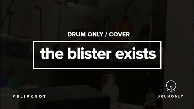 Drum Backing Track The Blister Exists - Slipknot Joey Jordison