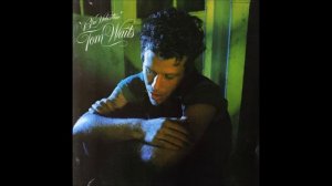Tom Waits - Blue Valentine 1978 (full album)