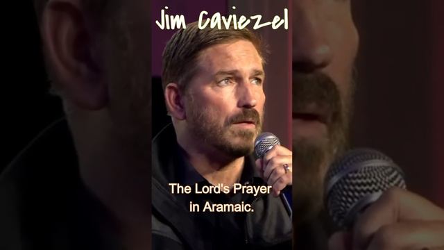 The Lord's Prayer in Aramaic | Jim Caviezel | Must Hear смотреть онлайн