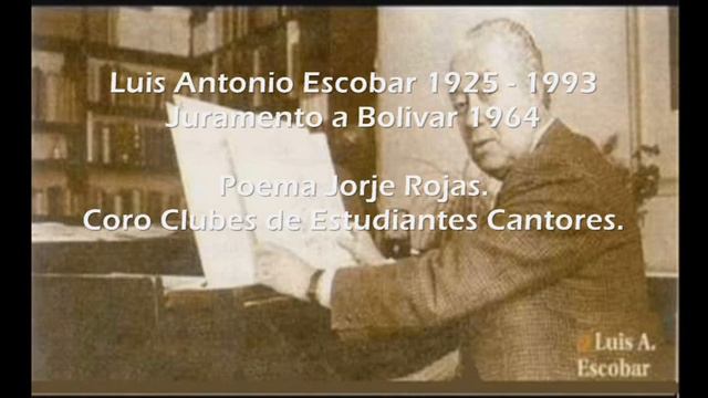 Luis Antonio Escobar - Juramento_a_Bolívar 1964 смотреть онлайн