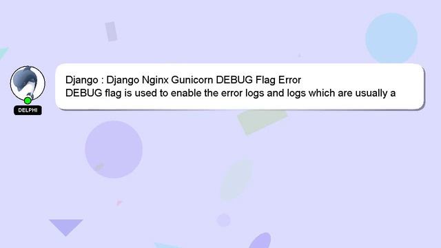 Django : Django Nginx Gunicorn DEBUG Flag Error смотреть онлайн