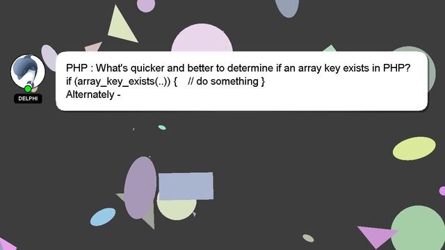 PHP : What's quicker and better to determine if an array key exists in PHP? смотреть онлайн