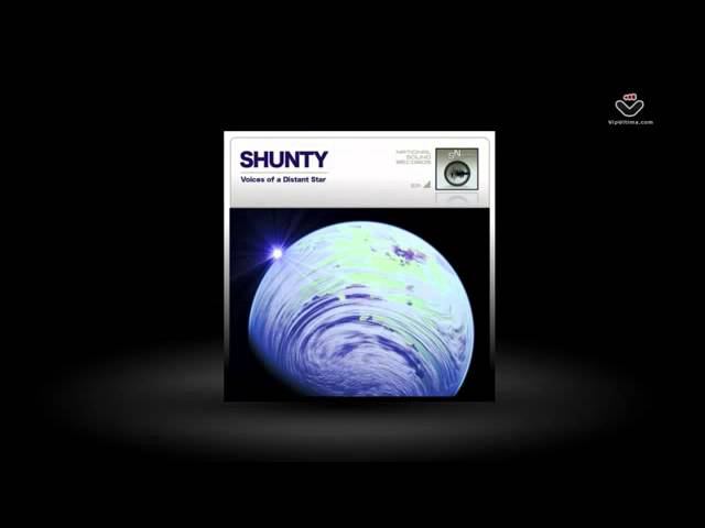Shunty - Voices of a Distant Star [National Sound Records] смотреть онлайн