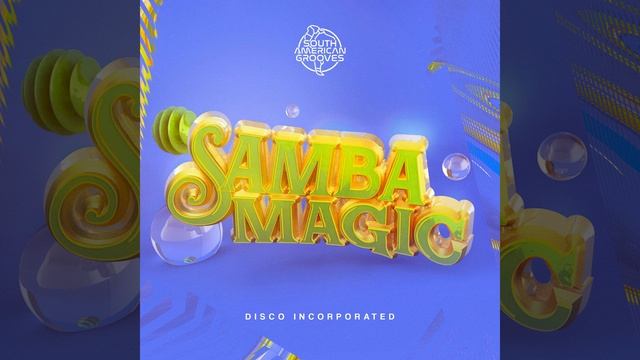 Samba Magic (Festa do Samba Mix) смотреть онлайн
