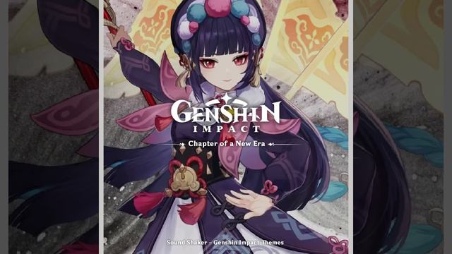 Chapter of a New Era (Yunjin Character Demo OST) - Genshin Impact | Character Themes смотреть онлайн