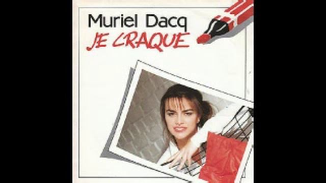 MURIEL DACQ : JE CRAQUE ! (MAXI 45 TOURS) смотреть онлайн