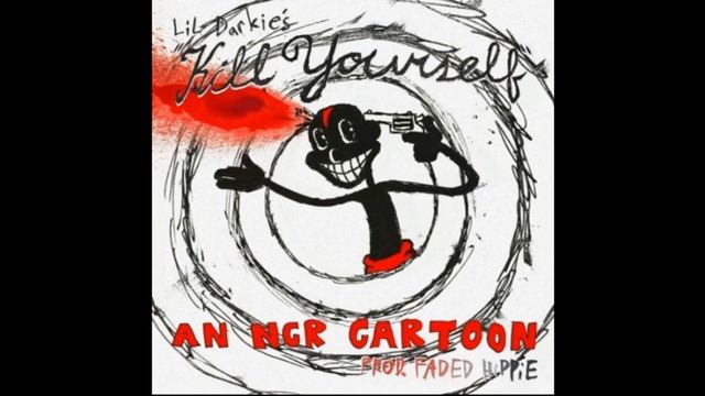 LIL DARKIE - KILL YOURSELF (FULL MIXTAPE)