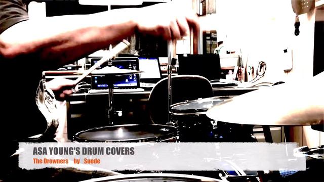 Suede【The Drowners】Drum Cover / Asa Young смотреть онлайн