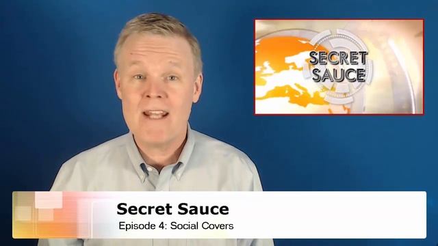 Secret Sauce To Internet Marketing Success: Ep. 4 Social Covers смотреть онлайн