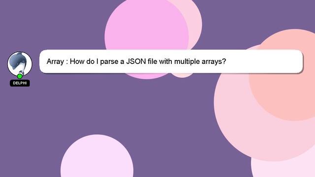 Array : How do I parse a JSON file with multiple arrays? смотреть онлайн