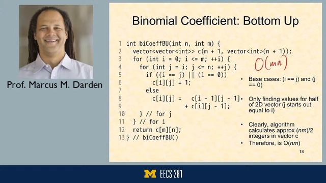 EECS 281: S20 Lecture 22 - Dynamic Programming: Binomial Coefficients and Others смотреть онлайн
