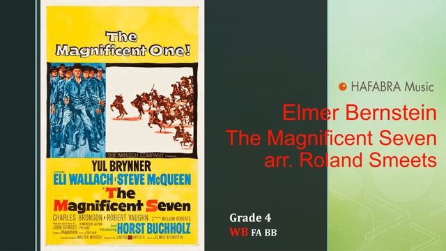 The Magnificent Seven - Elmer Bernstein - arr. Roland Smeets смотреть онлайн