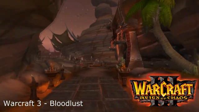 Warcraft 3 Soundtrack - Bloodlust смотреть онлайн
