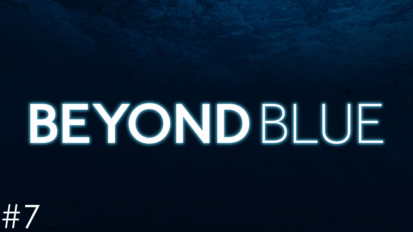 Прохождение "Beyond Blue" #7/ Седьмое погружение/ Спящие киты смотреть онлайн