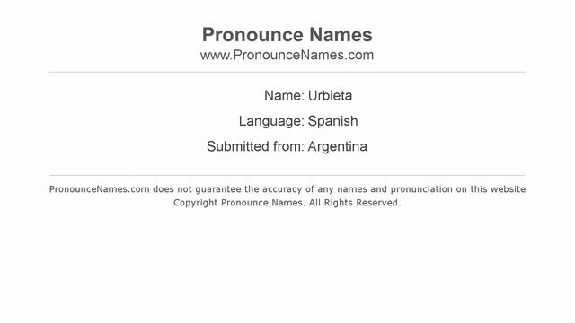 How to pronounce Urbieta (Spanish/Argentina) - PronounceNames.com смотреть онлайн