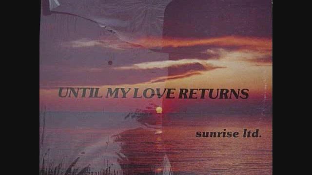 Sunrise Ltd. Our Love Will Grow смотреть онлайн