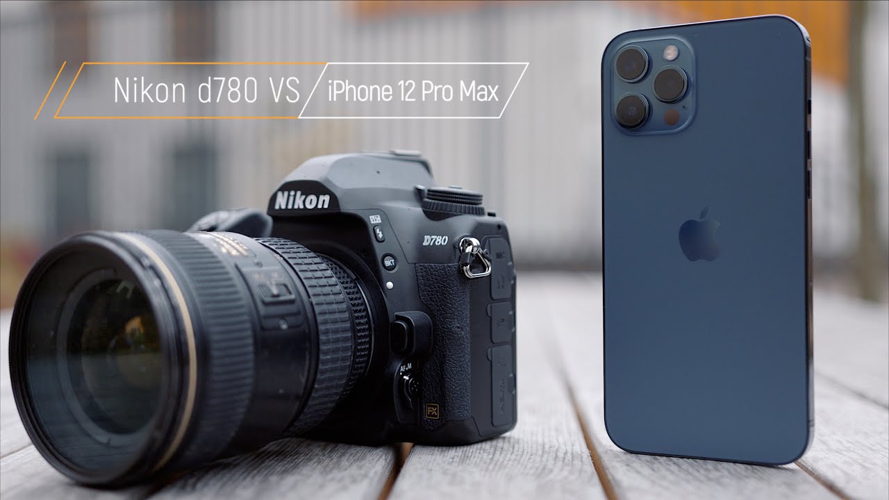 IPhone 12 Pro Max Camera Review And Comparison With Pro Camera Nikon D780