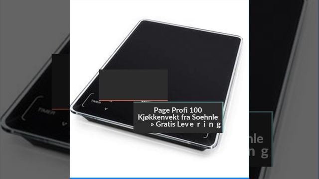 Soehnle Page Profi 100 Kjøkkenvekt смотреть онлайн