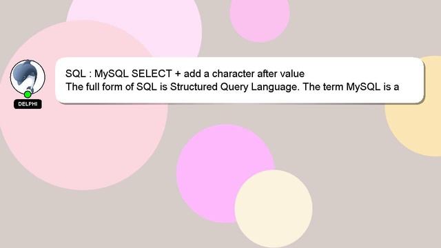SQL : MySQL SELECT + add a character after value смотреть онлайн