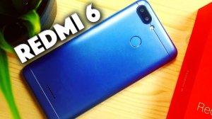 Xiaomi Redmi 6.Смартфон за 8000 руб. Распаковка и первые впечатления