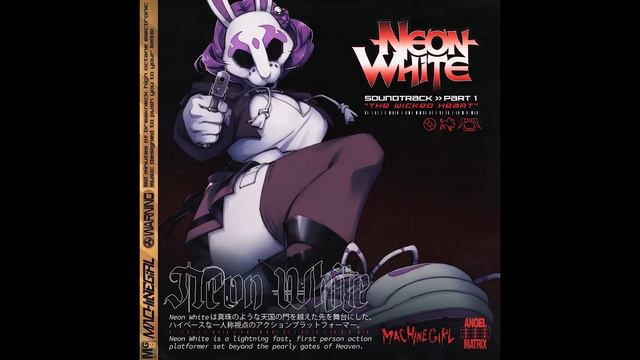 Machine Girl - Neon White Full Soundtrack (The Wicked Heart + The Burn That Cures) смотреть онлайн