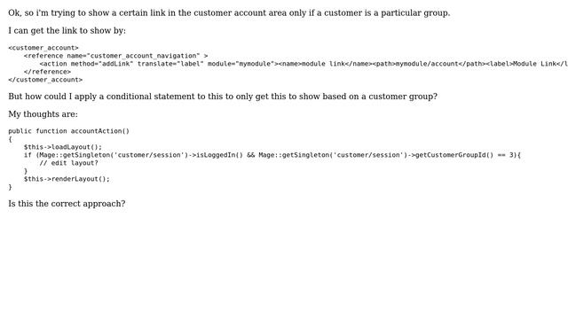 Magento: Best way to apply conditional statement to layout update? смотреть онлайн