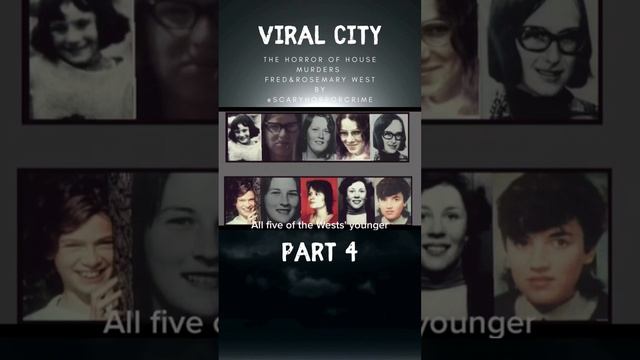 fred & Rosemary west story part4 by : @scaryhorrorcrime смотреть онлайн