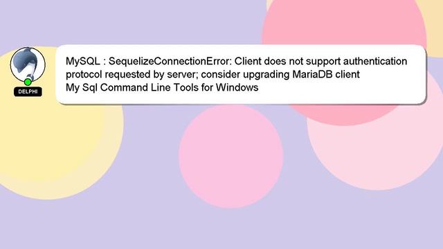 MySQL : SequelizeConnectionError: Client does not support authentication protocol requested by serv смотреть онлайн