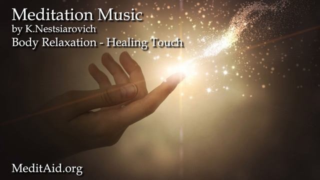 Ambient Meditation Music - Body Relaxation - Healing Touch смотреть онлайн