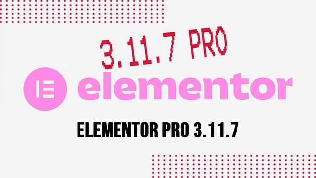 Elementor Pro 3.11.7 WordPress Plugin Website Builder Premium смотреть онлайн