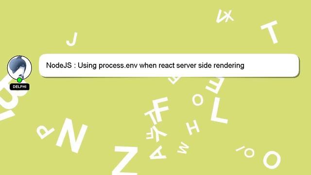 NodeJS : Using process.env when react server side rendering смотреть онлайн