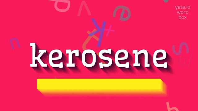 HOW TO SAY KEROSENE? #kerosene смотреть онлайн