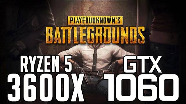 PUBG On Ryzen 5 3600x + GTX 1060 6gb 1080p Benchmarks!