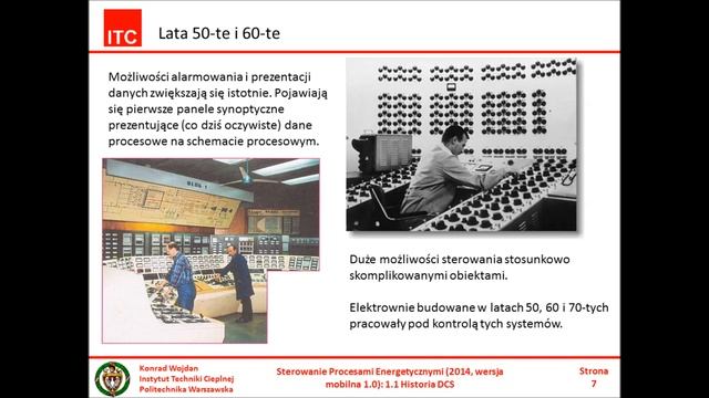 Sterowanie Procesami Energetycznymi, CZĘŚĆ 1.1- Dr Konrad Wojdan- Historia DCS смотреть онлайн
