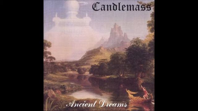 Candlemass - Ancient Dreams