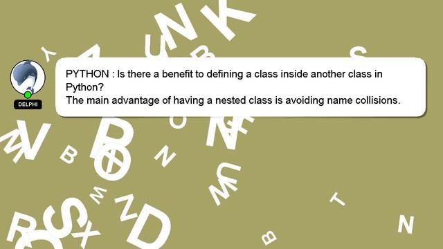 PYTHON : Is there a benefit to defining a class inside another class in Python? смотреть онлайн