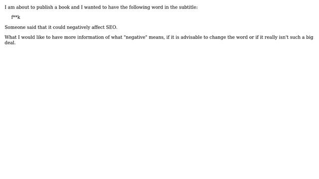 How does censoring swear words by masking the middle characters with punctuation affect the SEO... смотреть онлайн