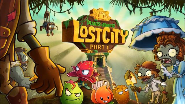 Plants Vs Zombies 2 Lost City Theme смотреть онлайн