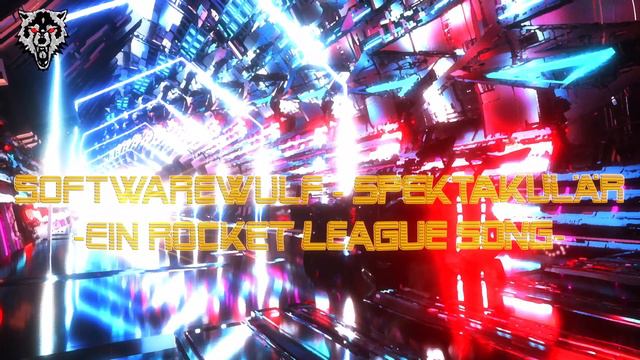 SoftwareWulf - Spektakulär | Rocket League Song (German/Deutsch) смотреть онлайн