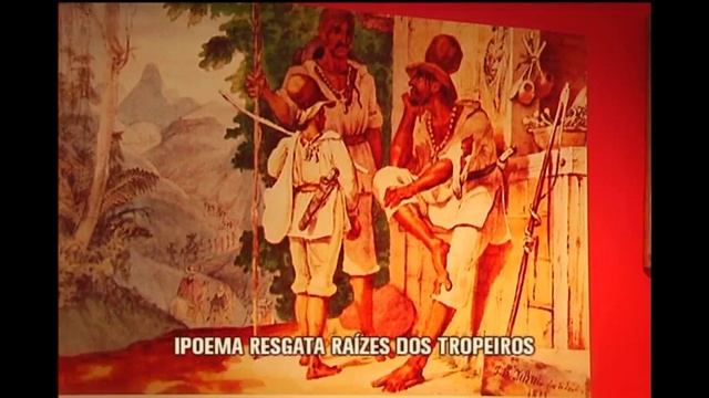 Ipoema resgata a história dos tropeiros смотреть онлайн