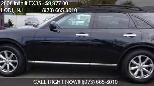 2008 Infiniti FX35 Base AWD 4dr SUV for sale in LODI, NJ 076 смотреть онлайн