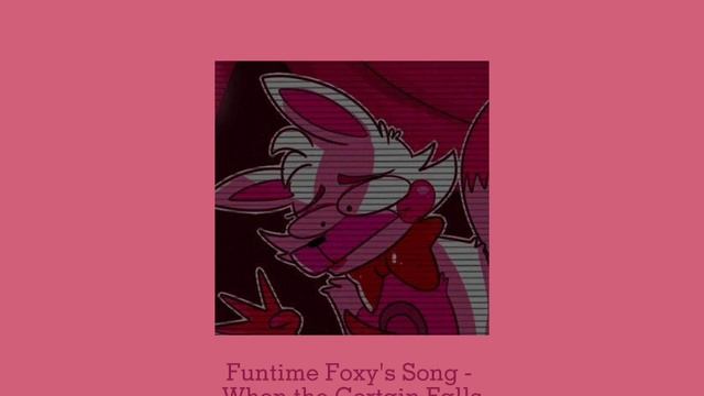 |•| Funtime Foxy's Song - When the Curtain Falls [ S l o w e d ] |•| смотреть онлайн