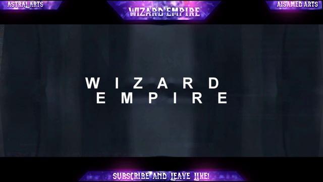 Graphics Team "Wizard Empire" смотреть онлайн