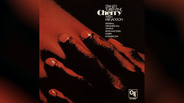 Sister Sanctified - Stanley Turrentine with Milt Jackson (1972) смотреть онлайн