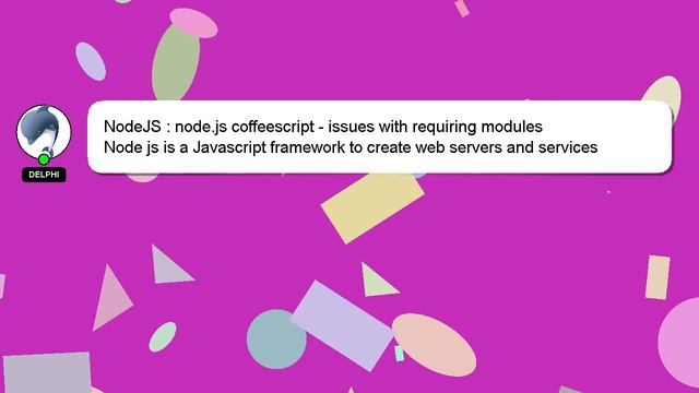 NodeJS : node.js coffeescript - issues with requiring modules смотреть онлайн