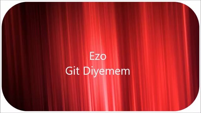 Ezo - Git Diyemem Altyapısı смотреть онлайн