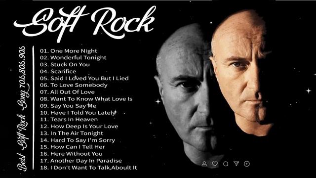 Phil Collins, Eric Clapton, Lionel Richie, Michael Bolton, Lobo | Soft Rock Collection 70s 80s 90s смотреть онлайн