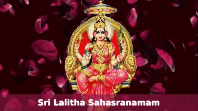 Sri Lalitha Sahasranamam - Listen Daily To attract Desired Lifestyle смотреть онлайн