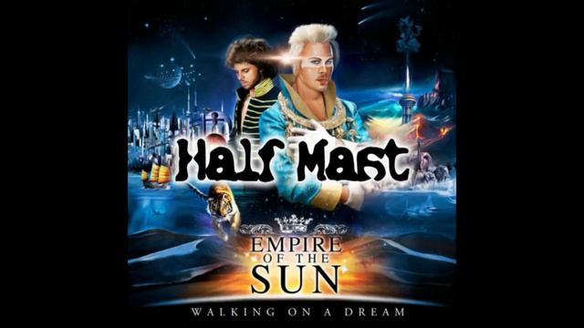 Empire of the sun - Half Mast смотреть онлайн